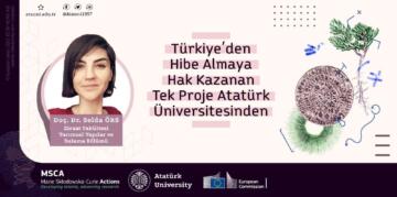 Türkiye’den hibe almaya hak kazanan tek proje Atatürk Üniversitesi’nden